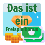 Das ist ein Freispielbonus