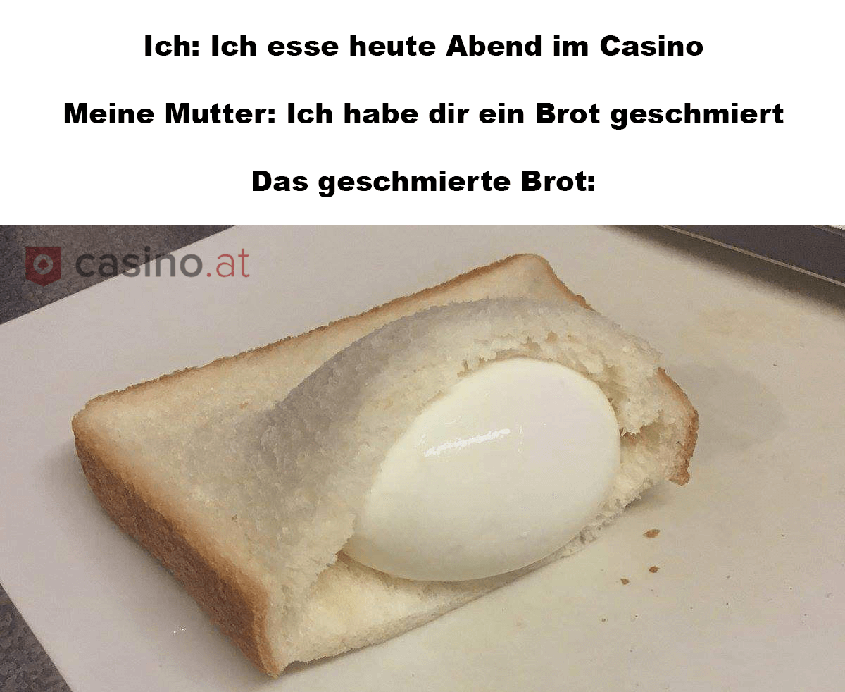 Sandwich mit Ei oder Casino Restaurant Meme